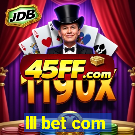 lll bet com
